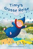Timmy's Grosse Reise Timmy's Grosse Reise