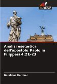 Analisi esegetica dell'apostolo Paolo in Filippesi 4:21-23 Analisi esegetica dell'apostolo Paolo in Filippesi 4:21-23
