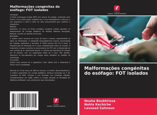 Malformações congénitas do esófago: FOT isolados Malformações congénitas do esófago: FOT isolados