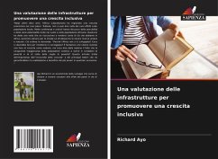 Cover Una valutazione delle infrastrutture per promuovere una crescita inclusiva
