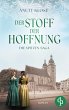 Der Stoff der Hoffnung   Die... - Bild 1