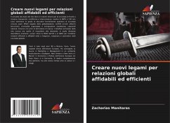 Cover Creare nuovi legami per relazioni globali affidabili ed efficienti
