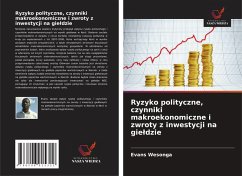 Cover Ryzyko polityczne, czynniki makroekonomiczne i zwroty z inwestycji na gie¿dzie