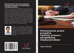 Porównawcze prawo prywatne Systemy prawne i perspektywy mi¿dzynarodowe Porównawcze prawo prywatne Systemy prawne i perspektywy mi¿dzynarodowe