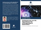 Verbesserung von ML-Algorithmen für unausgewogene Datensätze Verbesserung von ML-Algorithmen für unausgewogene Datensätze