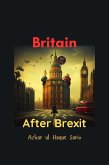 Britain After Brexit (eBook, ePUB) Britain After Brexit (eBook, ePUB)
