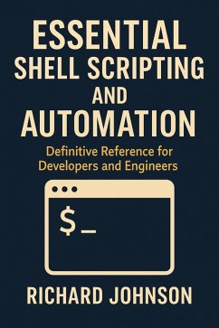 Cover Essential Shell Scripting and Automation (eBook, ePUB)