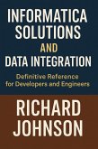 Informatica Solutions and Data Integration (eBook, ePUB)