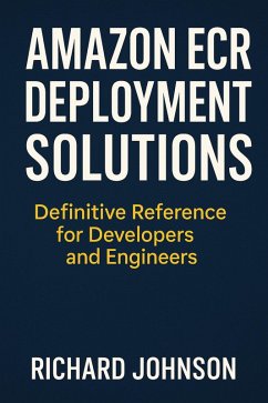 Cover Amazon ECR Deployment Solutions (eBook, ePUB)