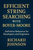 Efficient String Searching with Boyer-Moore (eBook, ePUB)