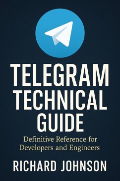 Cover Telegram Technical Guide (eBook, ePUB)
