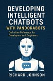 Developing Intelligent Chatbots with Pandorabots (eBook, ePUB)