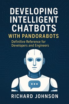 Cover Developing Intelligent Chatbots with Pandorabots (eBook, ePUB)