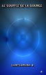 Le Souffle de la Source (eBook, ePUB) - Bild 1