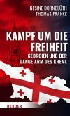 Kampf um die Freiheit (eBook, PDF) Kampf um die Freiheit (eBook, PDF)