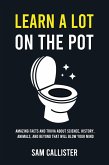 Learn a Lot on the Pot (eBook, ePUB)