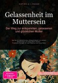 Gelassenheit im Muttersein (eBook, ePUB)