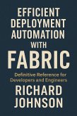 Efficient Deployment Automation with Fabric (eBook, ePUB)