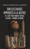 Sur les causes opposées à la justice et leur traitement social selon S. Thomas d'Aquin (eBook, ePUB)