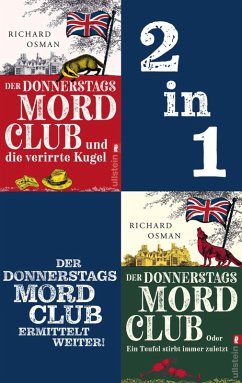 Cover Der Donnerstagsmordclub und die verirrte Kugel & Der Donnerstagsmordclub oder Ein Teufel stirbt immer zuletzt (eBook, ePUB)