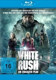 White Rush - Ein eiskalter Plan