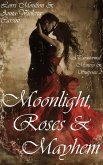 Moonlight, Roses & Mayhem (A Paranormal Mystery & Suspense, #2) (eBook, ePUB) Moonlight, Roses & Mayhem (A Paranormal Mystery & Suspense, #2) (eBook, ePUB)