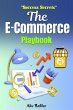The ECommerce Playbook: Build, Launch &... - Bild 1