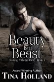 Beauty is a Beast (Dealing with the Dead, #2) (eBook, ePUB) Beauty is a Beast (Dealing with the Dead, #2) (eBook, ePUB)