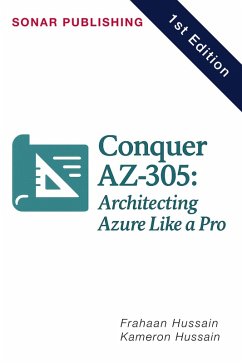 Cover Conquer AZ-305: Architecting Azure Like a Pro (eBook, ePUB)