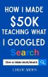 How I made $50k Teaching what I Googled... - Bild 1