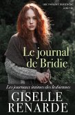 Le journal de Bridie : une romance inattendue à mi-vie (Les journaux intimes des lesbiennes, #2) (eBook, ePUB) Le journal de Bridie : une romance inattendue à mi-vie (Les journaux intimes des lesbiennes, #2) (eBook, ePUB)
