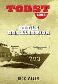 Hells Retaliation. Toast 4 (eBook, ePUB) Hells Retaliation. Toast 4 (eBook, ePUB)