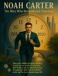 Noah Carter - The Man Who Remembered... - Bild 1