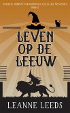 Leven op de Leeuw (Magical Midway Paranormale Gezellige Mysteries, #2) (eBook, ePUB)