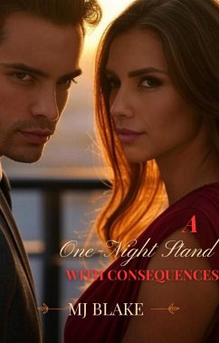 A One-Night Stand with consequences (1, #1.4) (eBook, ePUB) - Blake, Mj