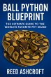 Ball Python Blueprint The Ultimate... - Bild 1