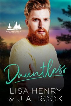 Dauntless (Dauntless Island, #1) (eBook, ePUB) - Henry, Lisa; Rock, J. A.