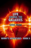 Life Among The Galaxies (Benny's Adventures - Book I, II, III, #2) (eBook, ePUB)