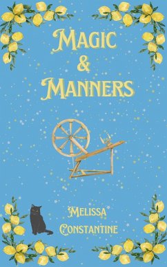 Cover Magic & Manners (Curtsies & Consequences, #2) (eBook, ePUB)