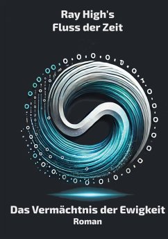 Cover Ray High's Fluss der Zeit (eBook, ePUB)