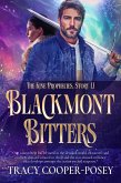 Blackmont Bitters (The Kine Prophecies, #1.1) (eBook, ePUB) Blackmont Bitters (The Kine Prophecies, #1.1) (eBook, ePUB)