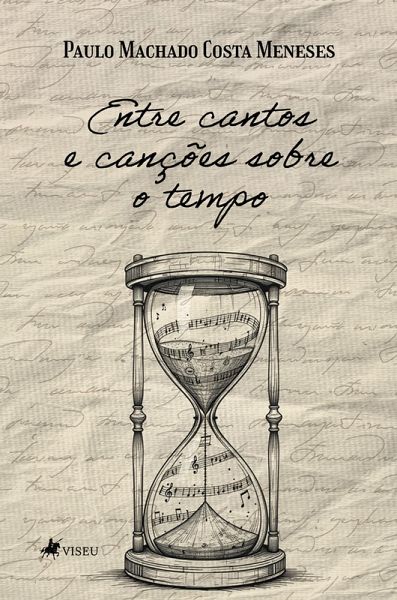 Entre Cantos e Canções Sobre o Tempo (eBook, ePUB)