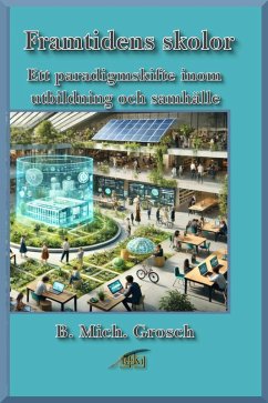 Cover Framtidens skolor (eBook, ePUB)