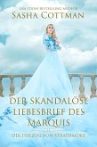 Der skandalöse Liebesbrief des Marquis (eBook, ePUB) Der skandalöse Liebesbrief des Marquis (eBook, ePUB)