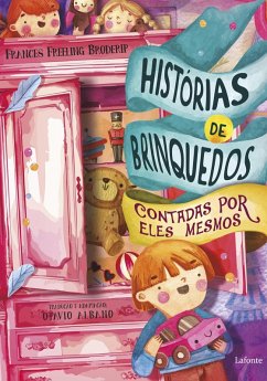 Cover História de Brinquedos Contadas por Eles Mesmos (eBook, ePUB)