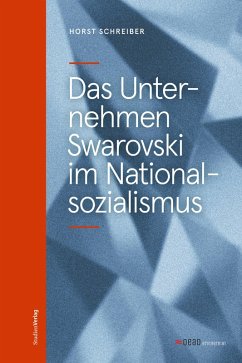 Cover Das Unternehmen Swarovski im Nationalsozialismus (eBook, ePUB)