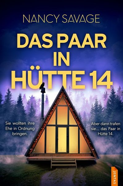 Das Paar in Hütte 14 (eBook, ePUB)