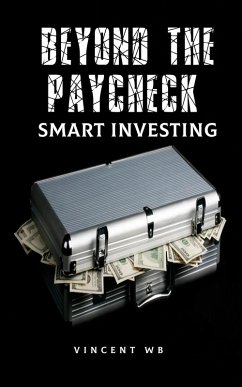 Cover Beyond the Paycheck: Smart Investing (eBook, ePUB)