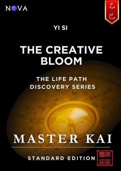 Cover Yi Si - The Creative Bloom (Life Path Discovery Series (Standard Edition)) (eBook, ePUB)