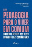 Uma pedagogia para o viver em comum (eBook, ePUB)